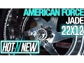 Hot n New Ep 66 American Force Jade SS 22x12