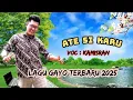 Download Lagu Lagu Gayo Terbaru 2025 _Kamisran_Ate si Karu
