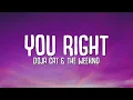 Doja Cat, The Weeknd - You Right (Lyrics)