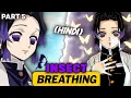 INSECT BREATHING Explained SHINOBU INSECT BREATHING pt 5