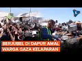 Download Lagu Warga Gaza yang Kelaparan Berjubel Antre di Dapur Bantuan