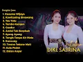 Lagu DIKE SABRINA FULL ALBUM TERBARU 2025 || DANGDUT KOPLO FULL ALBUM TERBARU 