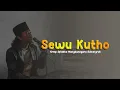 Download Lagu sewu kutho
