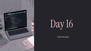 Python Bootcamp Day 16 Learn Python From Zero Git GitHub Basics