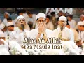 Download Lagu Ala Ya Allah - Yaa maula inat (Ustadz Ziyan ) Alaa Yamani
