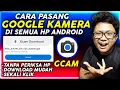 How to Install GCAM / Google Camera on All Android Phones - How to Download GCAM