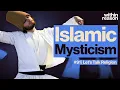 What Is Sufism Islam and Mystical Experience