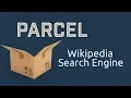 Parcel Wikipedia Search Engine