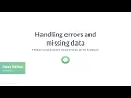Python Tutorial Handling errors and missing data