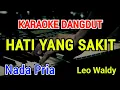 Download Lagu HATI YANG SAKIT - Karaoke Nada Pria [ Leo Waldy ]