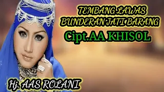 Download TEMBANG LAWAS BUNDERAN JATI BARANG HJ.AAS ROLANI MP3