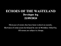 Download Lagu Echoes of the Wasteland | Major Devlog #1