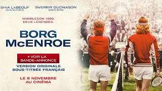 Borg/McEnroe - Bande-annonce VOSTF