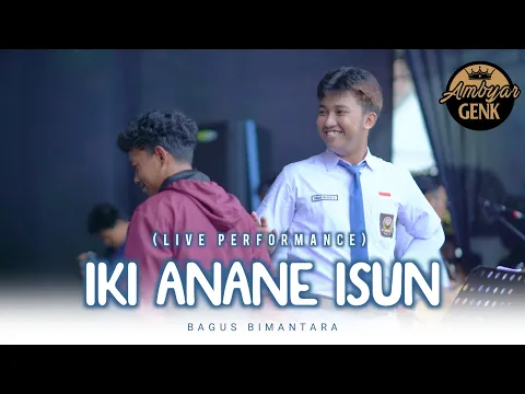 Download MP3 Iki Anane Isun - Bagus Bimantara (Official Music Video)