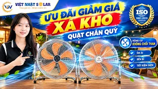 Quạt năng lượng mặt trời - xả kho ưu đãi giảm giá cực sâu.