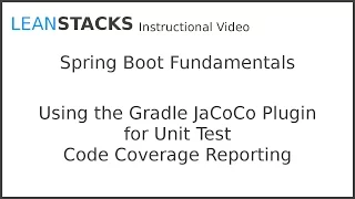 Using the Gradle JaCoCo Plugin for Unit Test Code Coverage Reporting