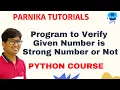 L 55 Python Program to Verify a Given Number is Strong Number or Not