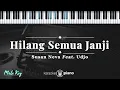 Download Lagu Hilang Semua Janji - Susan Neva Feat. Udjo | KARAOKE PIANO - MALE KEY