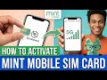 Mint Mobile SIM Card Activation Step-by-Step Guide Keep Your Number or Get a New One