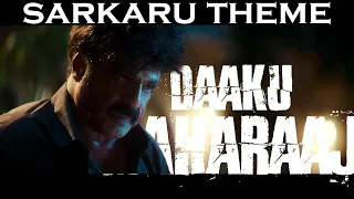 daaku maharaaj sarkaru theme bgm daaku maharaaj ost nbk thaman s