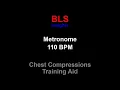 Metronome 110 BPM - For CPR Training