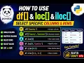 How to Use df loc iloc in Pandas Select Specific Columns Rows Explain in Tamil