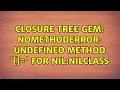 Closure Tree gem NoMethodError undefined method for nil NilClass