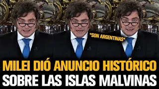 MILEI DIÓ ANUNCIO HISTÓRICO SOBRE LAS ISLAS MALVINAS