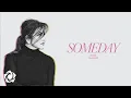 Download Lagu Regine Velasquez - Someday (Lyrics)