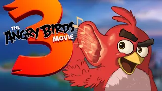 angry birds movie 3 thoughts u0026 predictions