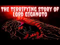 The Full Story of Lord Giganoto
