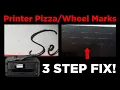 How to Fix Pizza Wheel Marks from your Printer 3 Easy Steps