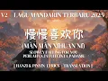 Download Lagu LAGU CHINA YANG LAGI VIRAL!😱 | Màn Màn Xǐhuān Nǐ [慢慢喜欢你] V2 - By Alifa || New Mandarin Songs 2025