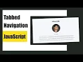 Creating a Tabbed Navigation Project from Scratch with HTML CSS and JavaScript