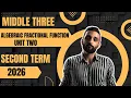 prep 3 Algebra unit two Algebraic Fractional Function second term 2026