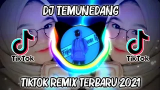 Download DJ Temunedang Slow TikTok Remix Terbaru 2021 (By DJ Cantik) MP3