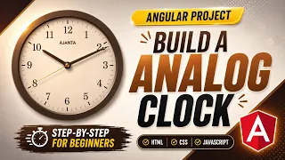 Build an Analog Clock in Angular Beginner Angular Project