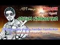 Download Lagu KARAOKE JARUM NARKOTIKA Abiem Ngesti nada rendah pria