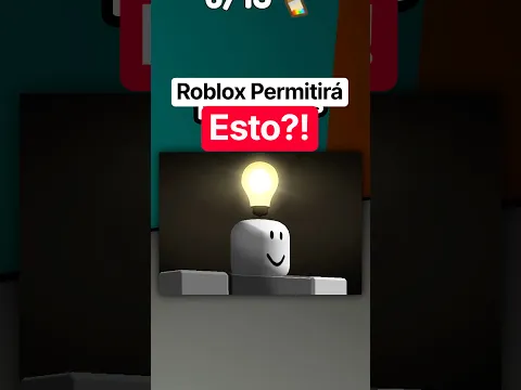 ROBLOX PERMITIRÁ ESTO?! 🤯