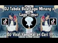 Download Lagu DJ TABOLA BALE LAGU MINANG X LAGU TIMUR VIRAL TIKTOK TERBARU 2025 MENGKANE YANG KALIAN CARI !!!