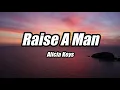Alicia Keys - Raise A Man (Lyrics)
