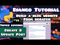 Django Blog Website Tutorial Create Edit Delete Blog Posts Step by Step