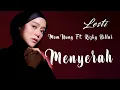 Download Lagu Lesti, Mom Uung Ft. Rizky Billar - Menyerah |lagu lirik