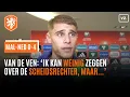 Download Lagu Micky van de Ven na Malta - Nederland: ‘Ik kan weinig over de scheidsrechter zeggen, maar...’