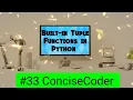 Built-in Tuple Functions in Python - ConciseCoder Beginners
