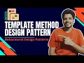 Template Method Design Pattern in Java Full Design Patterns Tutorial