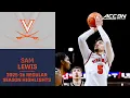 Virginia G Sam Lewis Regular Season Highlights 2025 26 ACC Men s Basketball