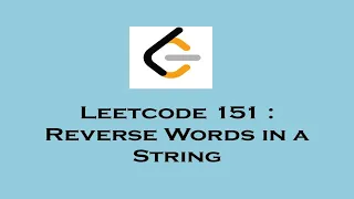LeetCode 151 Reverse Words in a String Python Code