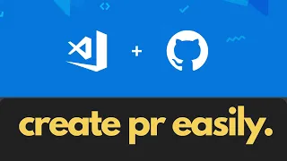 How to Create PR from VS Code Github Pull Request 2025
