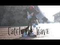 Download Lagu 【Sonic MMD】Catch the Wave『Shadow The Hedgehog』